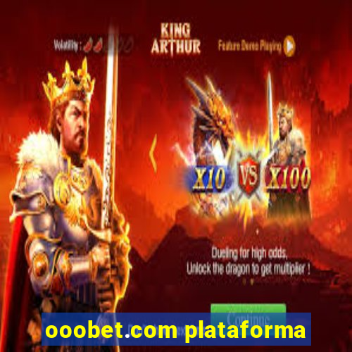 ooobet.com plataforma